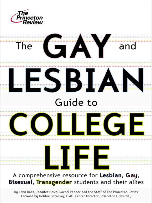 Title details for The Gay and Lesbian Guide to College Life by The Princeton Review - Available